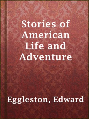 cover image of Stories of American Life and Adventure